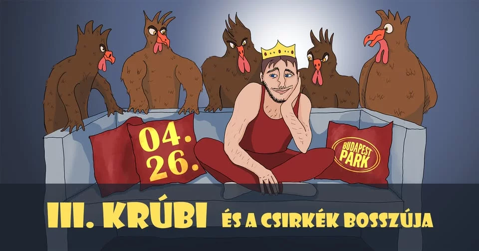 III. Krúbi és a csirkék bosszúja