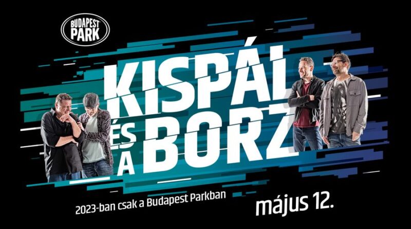 budapest park 2023 Kispál és a Borz