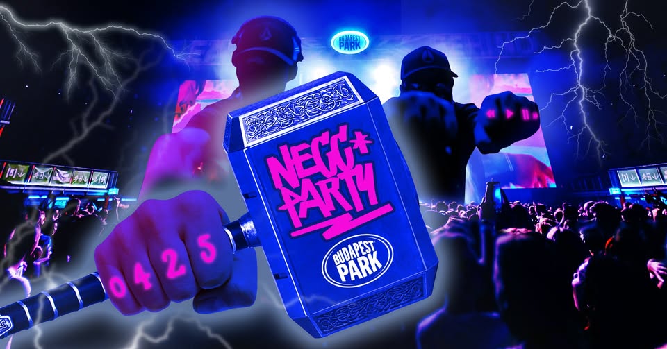 NECC PARTY // BUDAPEST PARK // 04.25.