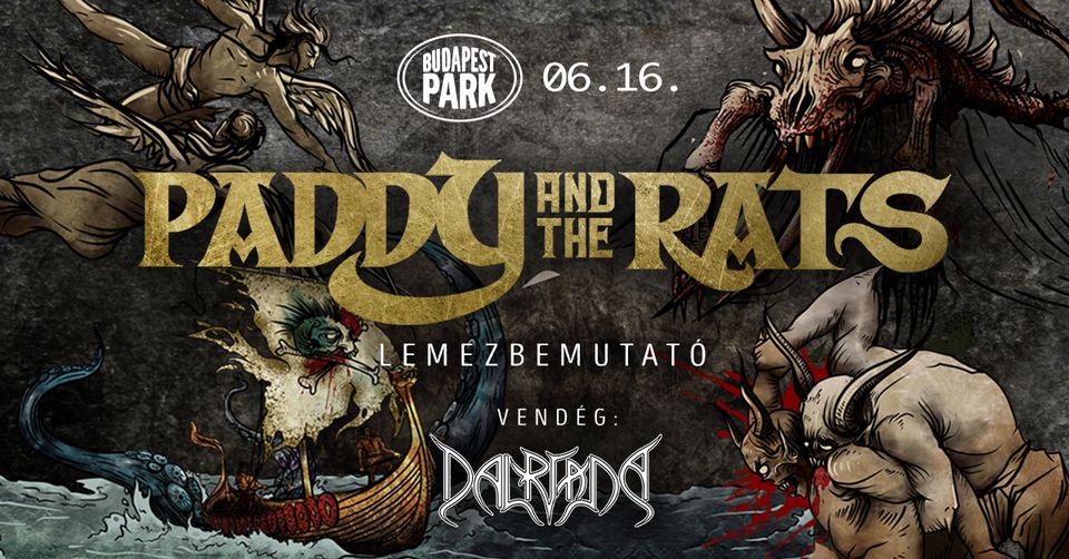 PADDY AND THE RATS - budapest park