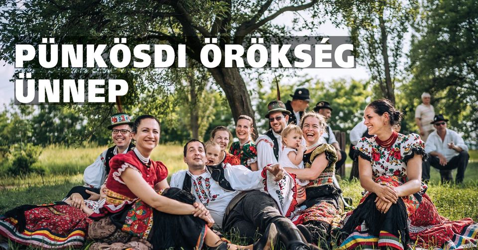 Pünkösdi Örökség Ünnep - Skanzen 2024