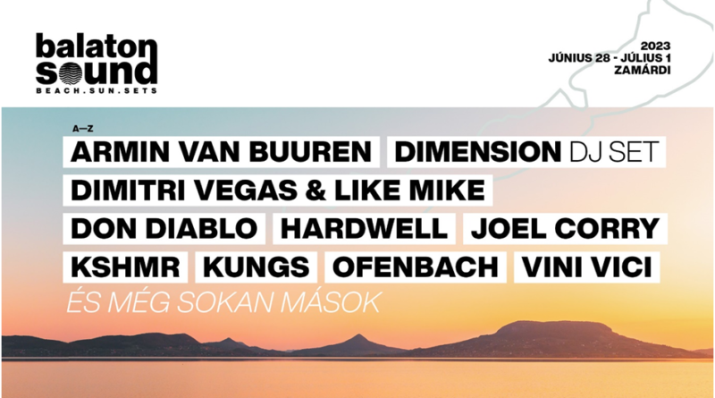 balaton sound 2023 fellépők